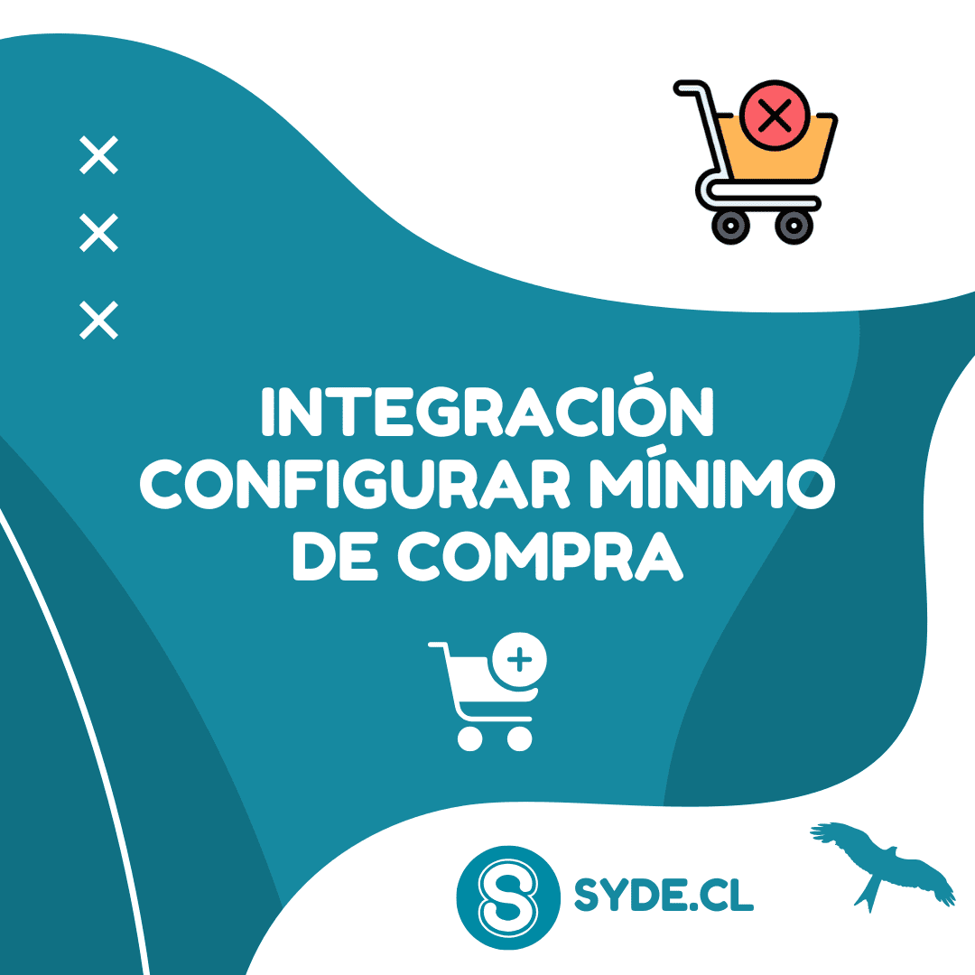 Integración Mínimo de compra Integración Configurar Mínimo de Compra - Imagen 1